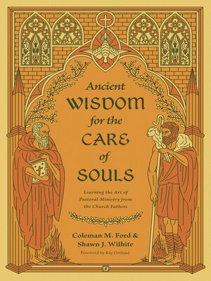Ancient Wisdom for the Care of Souls - ebook